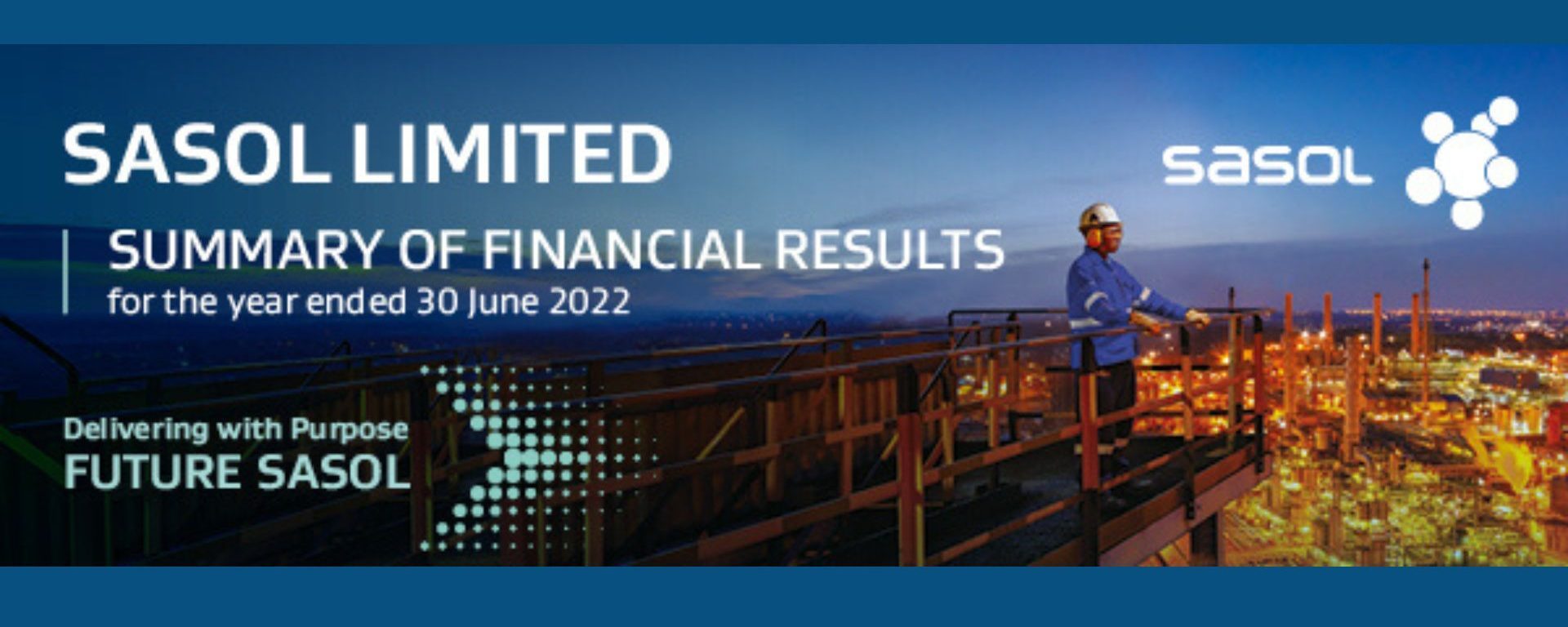 Sasol posts strong financial results, reinstates dividend