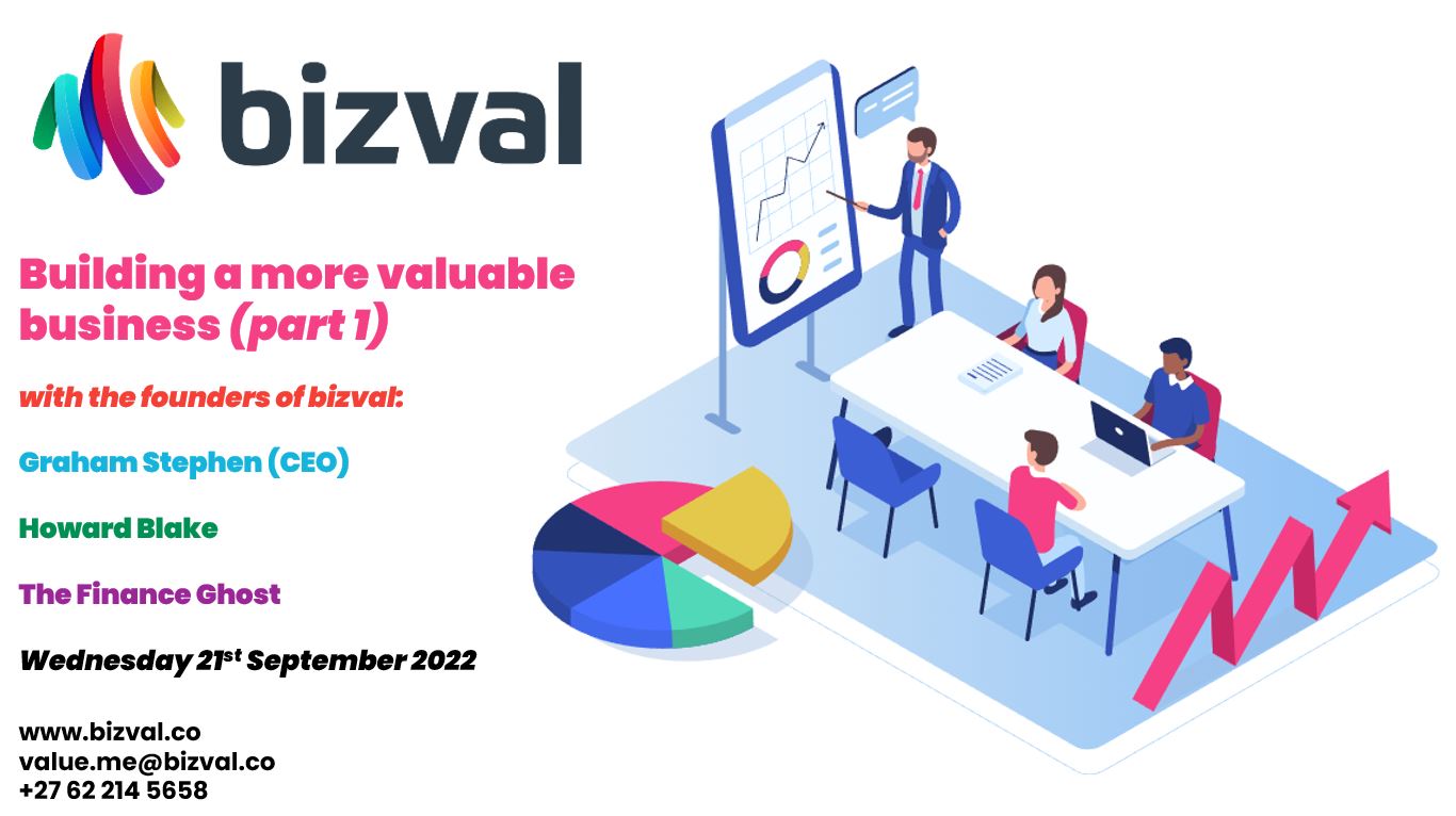 Building a more valuable business (part 1) – bizval webinar recording