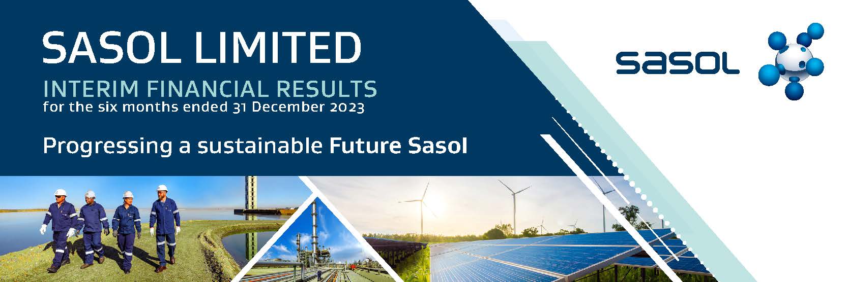 Sasol’s Interim Financial Results for the six months ended 31 December 2023
