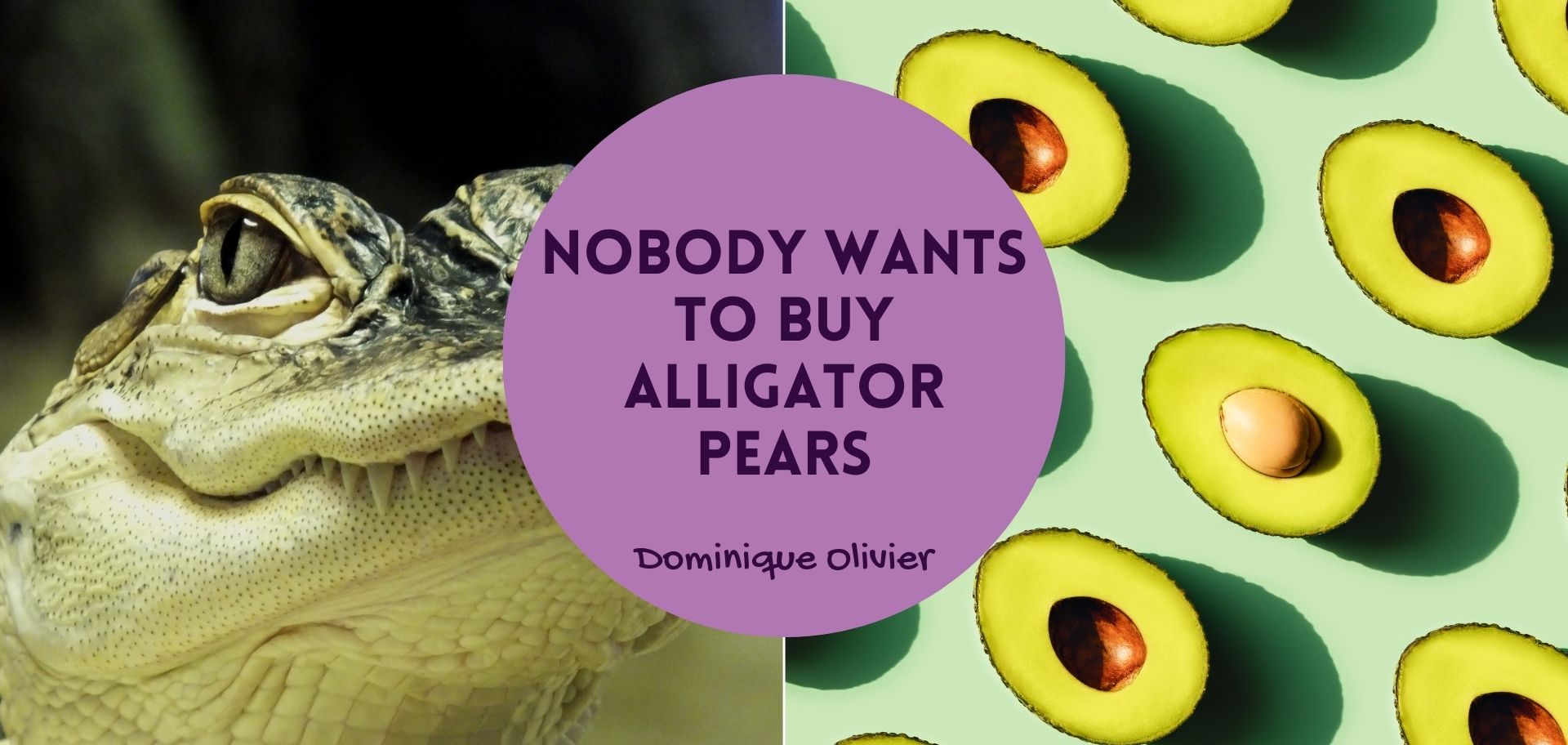 Nobody wants to buy alligator pears