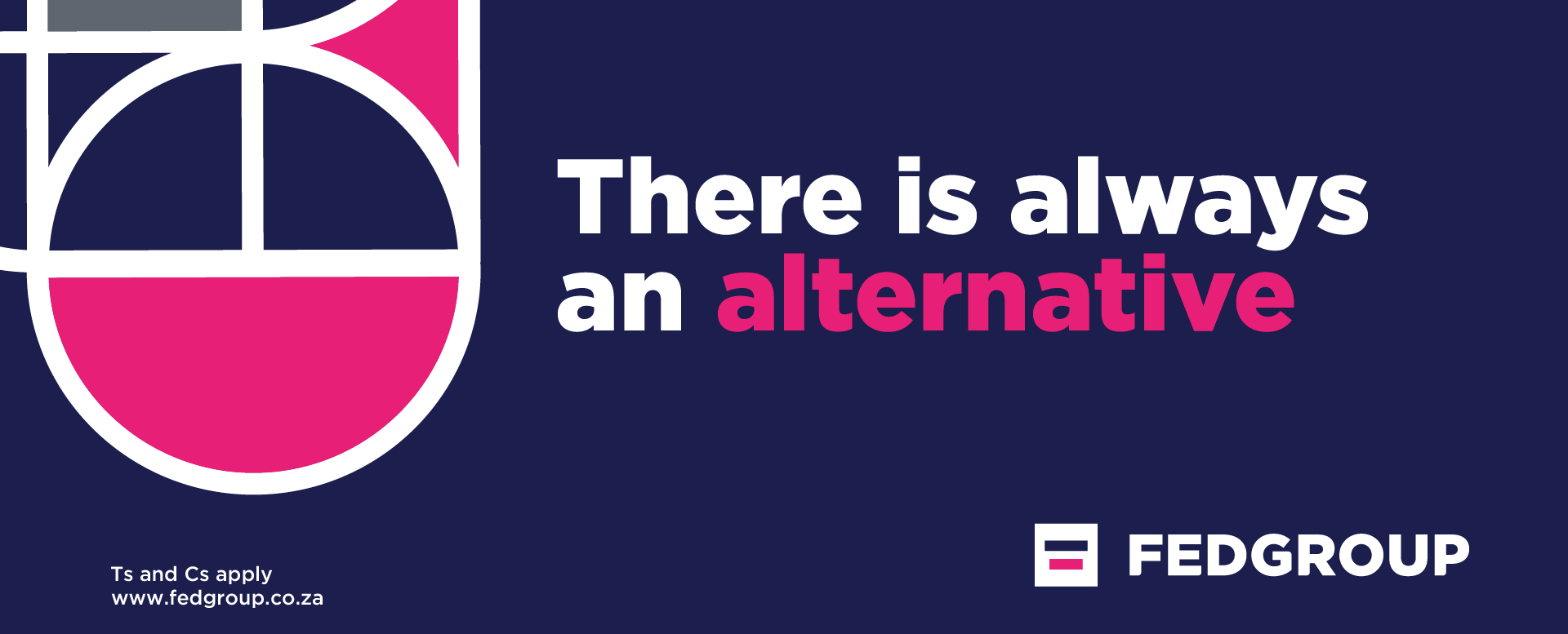 There is always an alternative…