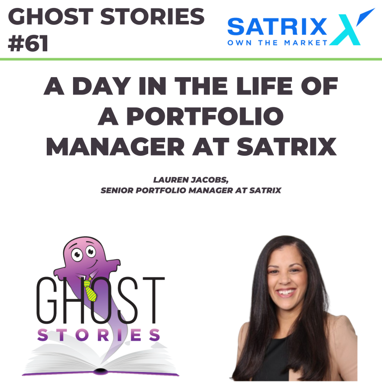 Ghost Stories #61: A day in the life of a portfolio manager (Lauren Jacobs at Satrix)