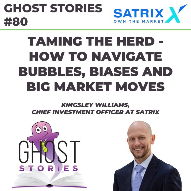 Ghost Stories #80: Taming the herd – how to navigate bubbles, biases and big market moves