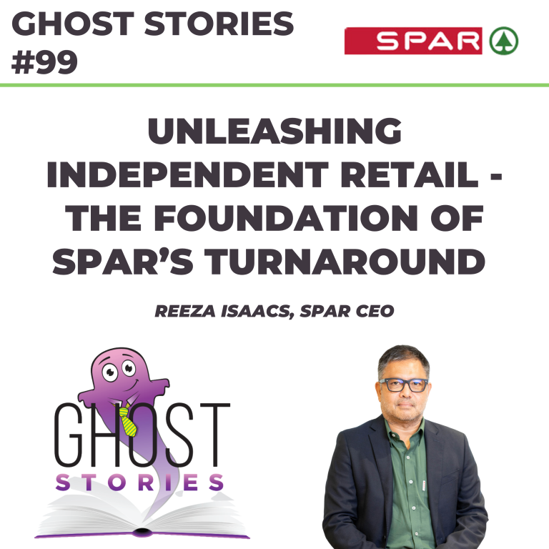 Ghost Stories #99: Unleashing independent retail – the foundation of SPAR’s turnaround
