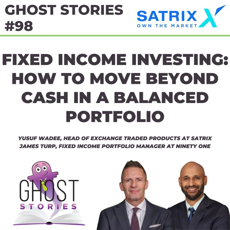 Ghost Stories #98: Fixed income investing – how to move beyond cash in a balanced portfolio