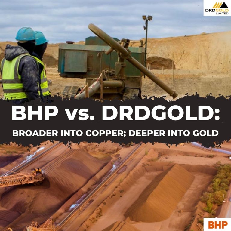 BHP vs. DRDGOLD: broader into copper; deeper into gold