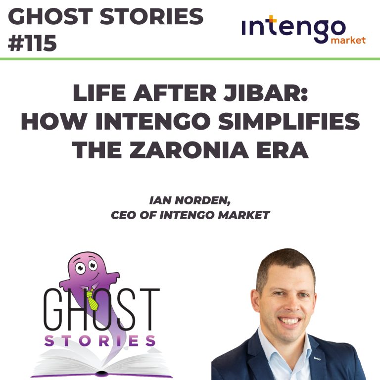 Ghost Stories #115: Life after JIBAR – how Intengo simplifies the ZARONIA era