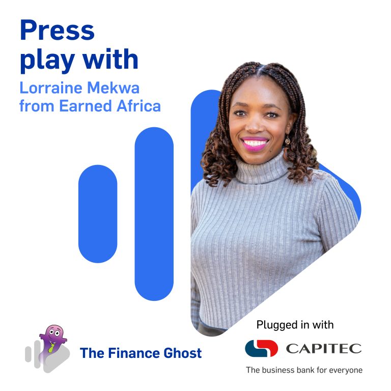 Podcast: Making the leap with Earned Africa (The Finance Ghost Plugged in with Capitec)